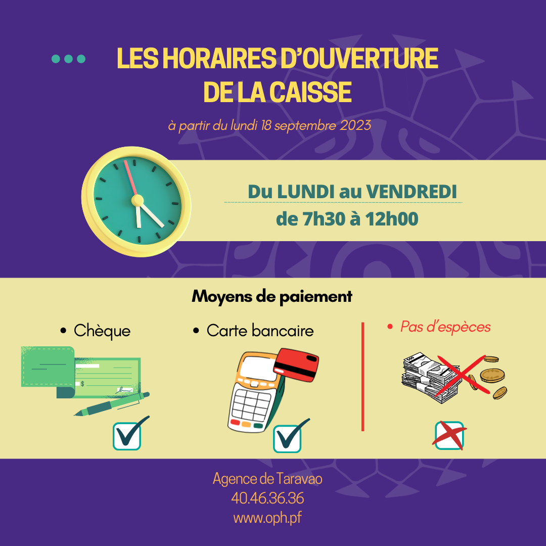 Horaires d'ouverture de la caisse à Taravao